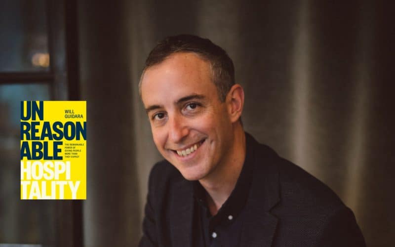 Will Guidara Unreasonable Hospitality